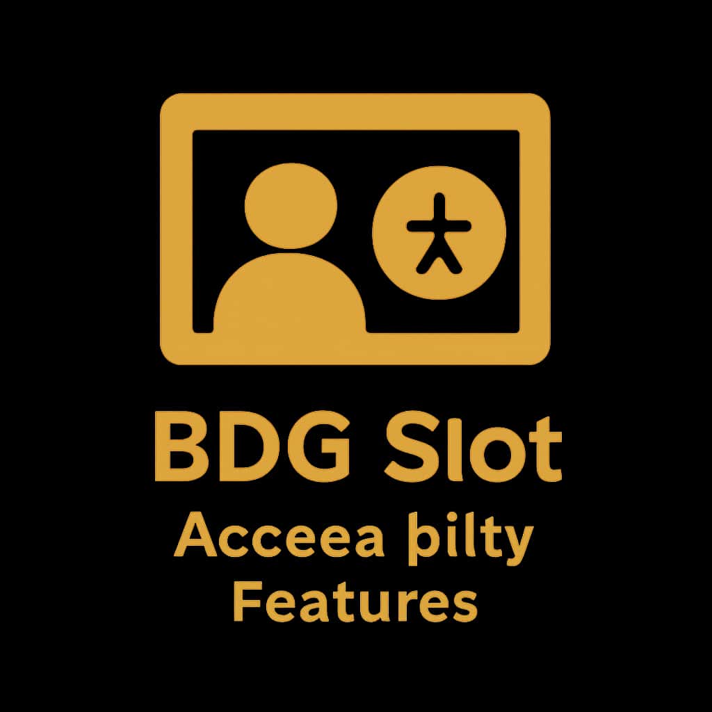 Icon representing BDG Slot Accessibility Features.