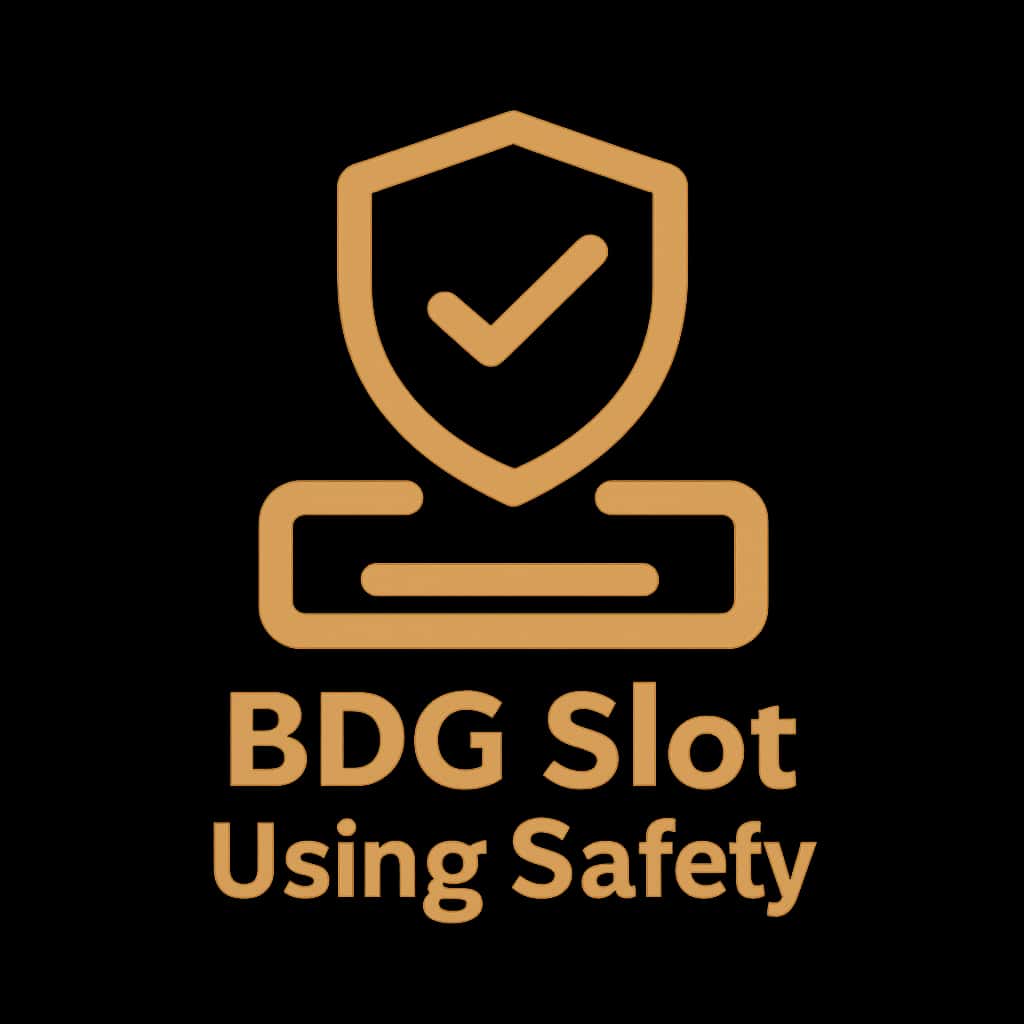 Badge representing safe usage of BDG Slot